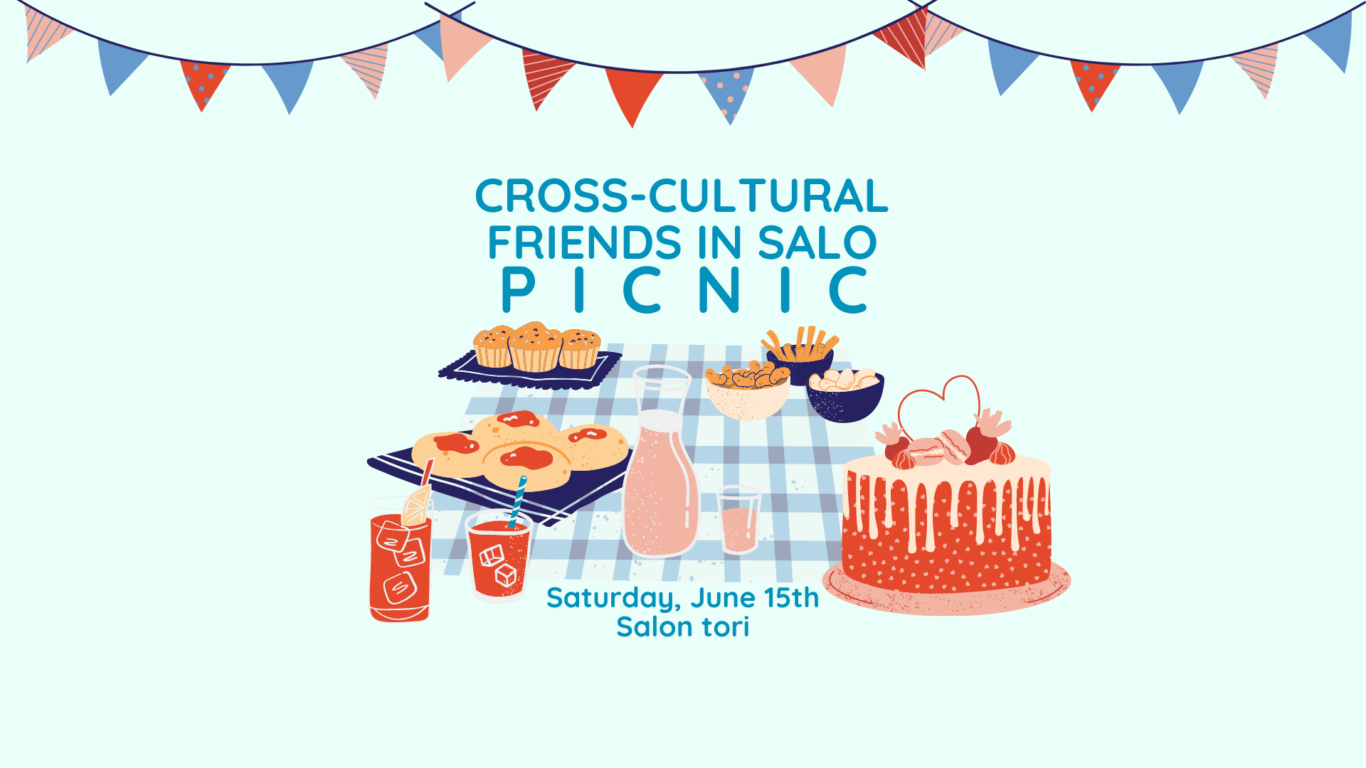 Cross-cultural friends in Salo picnic Saturday, June 15th Salon tori.