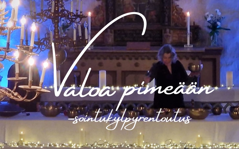 Valoa pimeyteen sointukylpyrentoutus