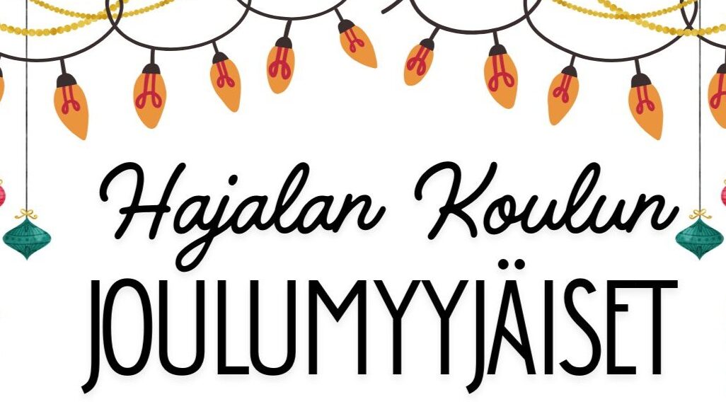 Hajalan koulun joulumyyjäiset.