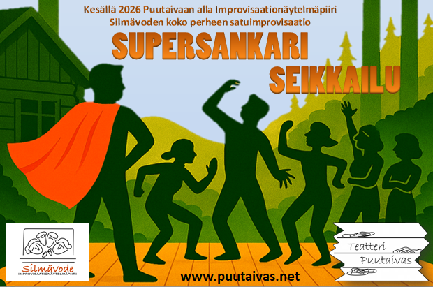 Koko perheen satuimprovisaatio Supersankariseikkailu