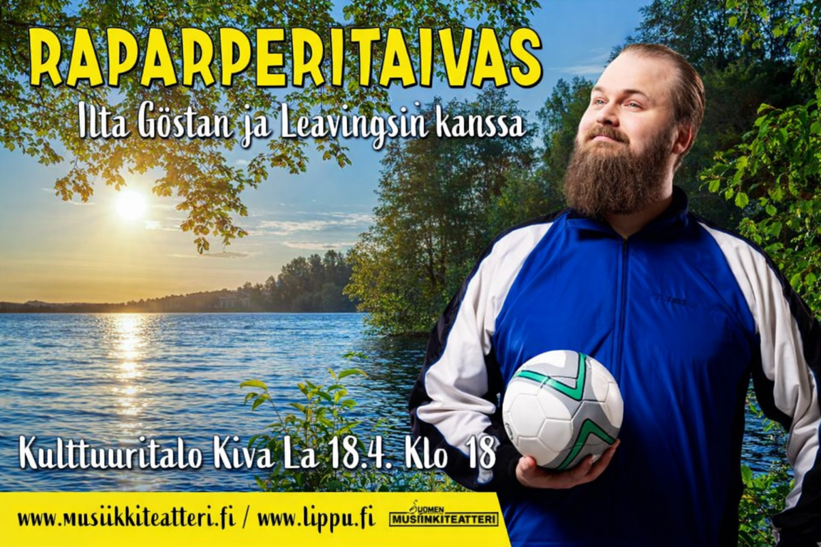 Raparperitaivas - Ilta Göstan ja Leavingsin kanssa
