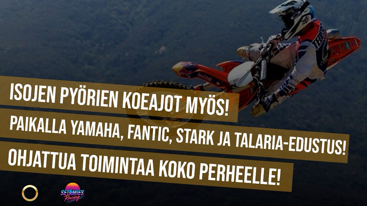 Isojen pyörien koeajot myös! Paikalla Yamaha, Fantic, Stark ja Talaria -edustus. Ohjattua toimintaa koko perheelle.