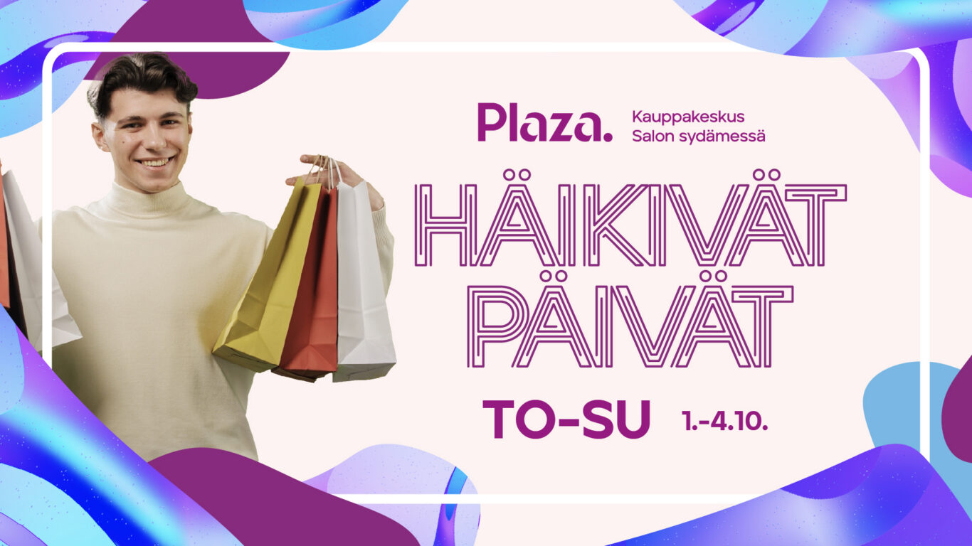 Kauppakeskus Plaza Häikivät Päivät 1.-4.10.